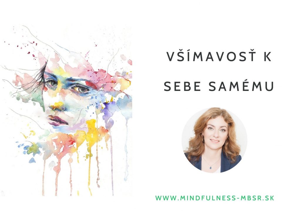 Všímavosť k sebe samému - Mindfulness MBSR Slovensko