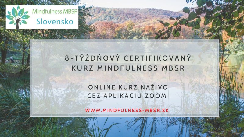 8 týždňový kurz Mindfulness MBSR