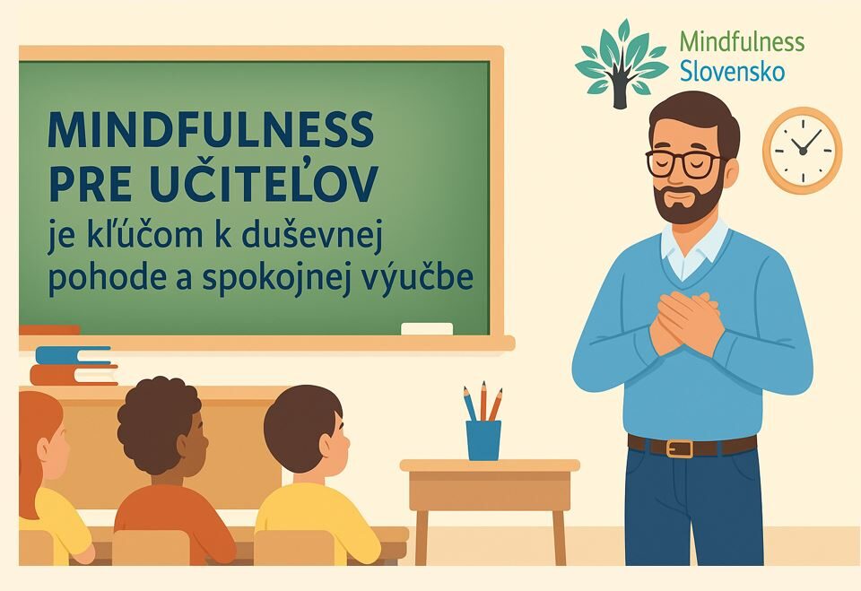 Mindfulness pre učiteľov - MBSR Slovensko